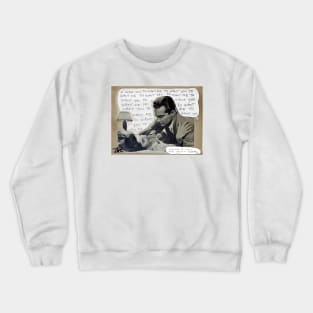 Getting the point Crewneck Sweatshirt